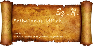 Szihelszky Márk névjegykártya